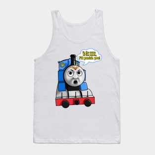 Thomas will punish you! Tank Top